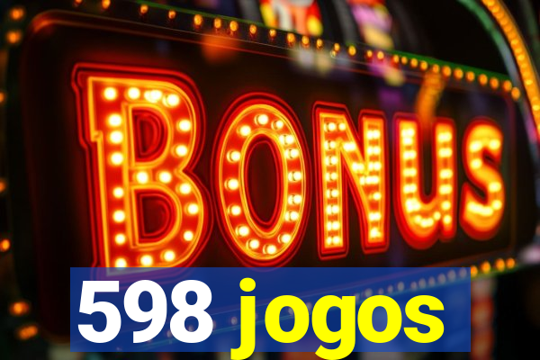 598 jogos